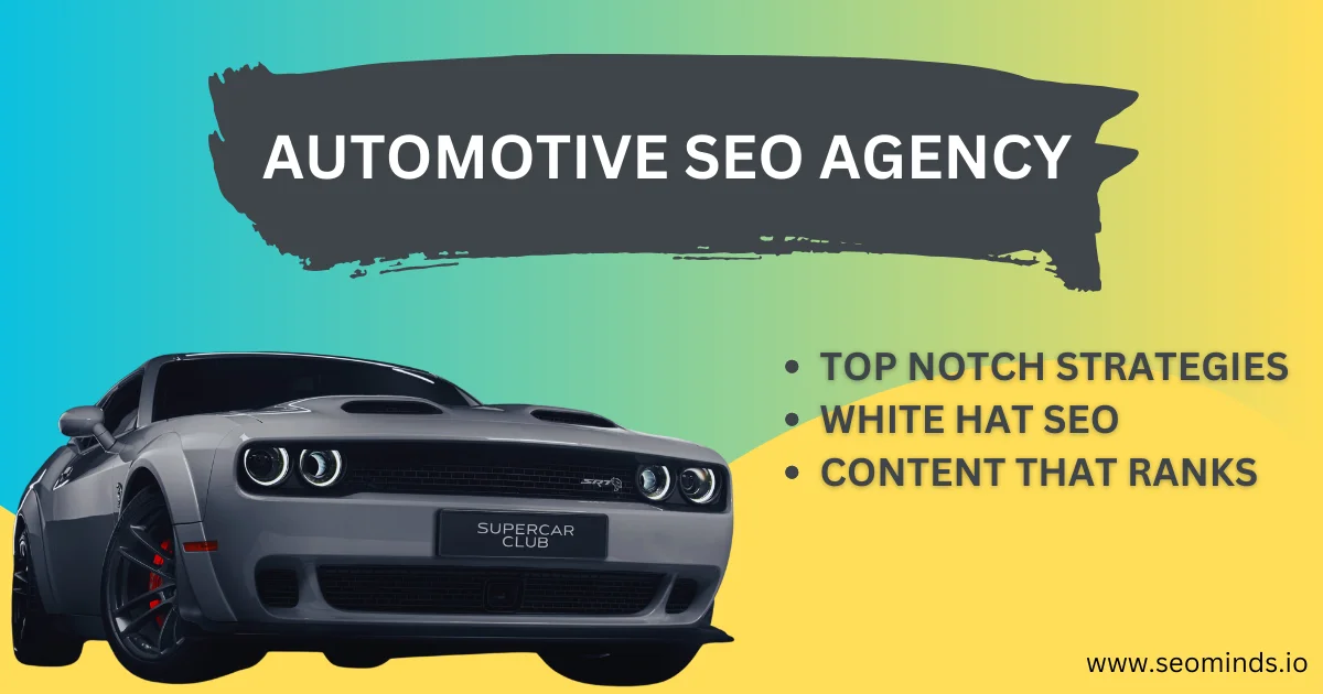 How Automotive SEO Agency Drives Your Online Success In 2024