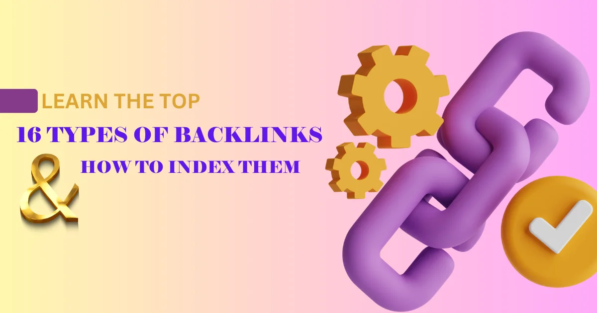 Top 16 Types of Backlinks